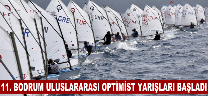 11. Bodrum Uluslararası Optimist Yarışları başladı