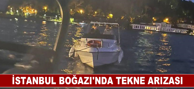 İstanbul Boğazı'nda tekne arızası