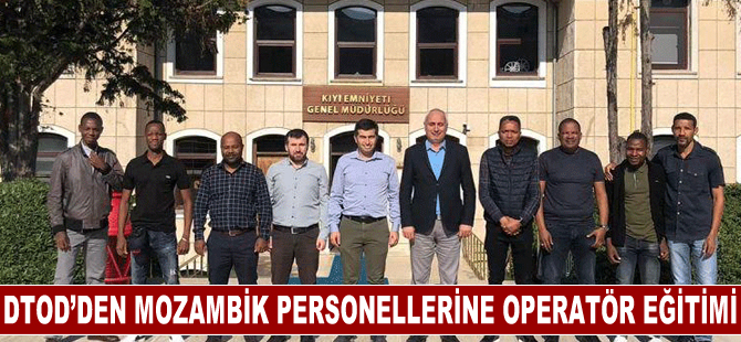 DTOD’den Mozambik personellerine operatör eğitimi