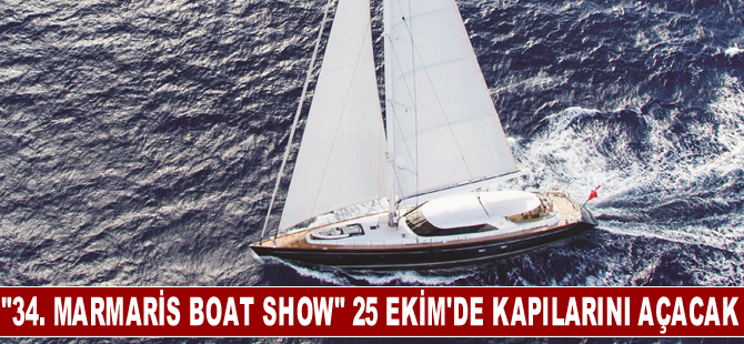 "34. Marmaris Boat Show" 25 Ekim'de kapılarını açacak