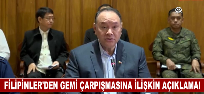 Filipinler'den gemi çarpışmasına ilişkin açıklama!