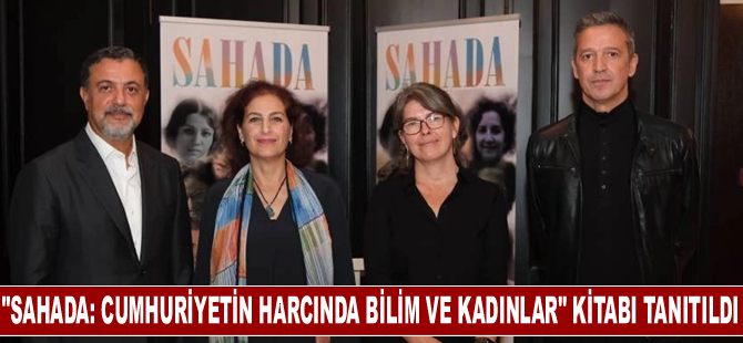 "Sahada: Cumhuriyetin Harcında Bilim ve Kadınlar" kitabı Pera Müzesi'ndeki etkinlikle tanıtıldı