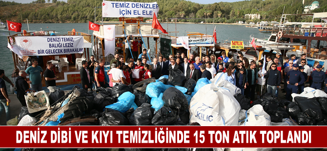 Deniz dibi ve kıyı temizliğinde yaklaşık 15 ton atık toplandı