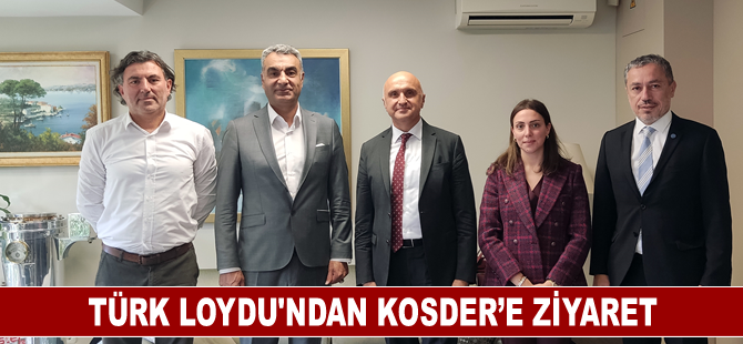 Türk Loydu’ndan KOSDER’e ziyaret