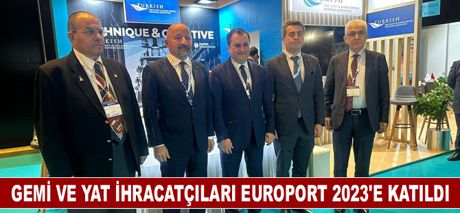 Gemi Yat ve Hizmetleri İhracatçıları Birliği, Europort 2023’e katıldı