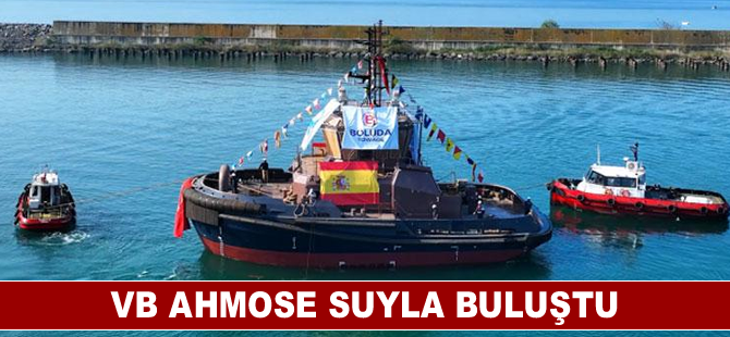 VB AHMOSE suyla buluştu