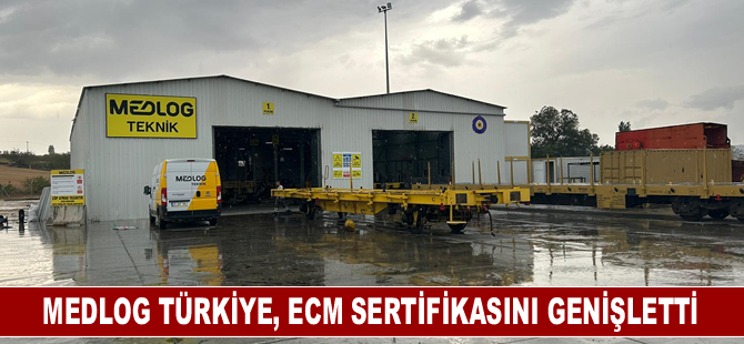 MEDLOG Türkiye, ECM sertifikasını genişletti