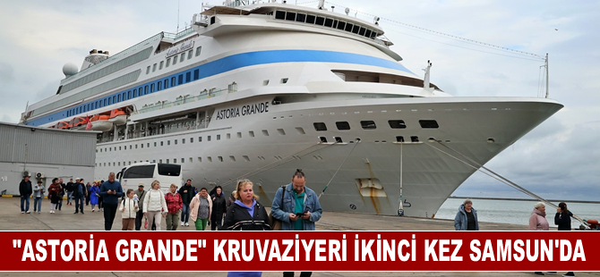 "Astoria Grande" kruvaziyeri ikinci kez Samsun'da