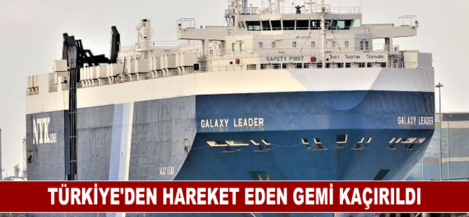 Türkiye'den hareket eden gemi kaçırıldı