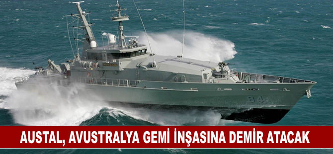 Austal, Avustralya gemi inşasına demir atacak