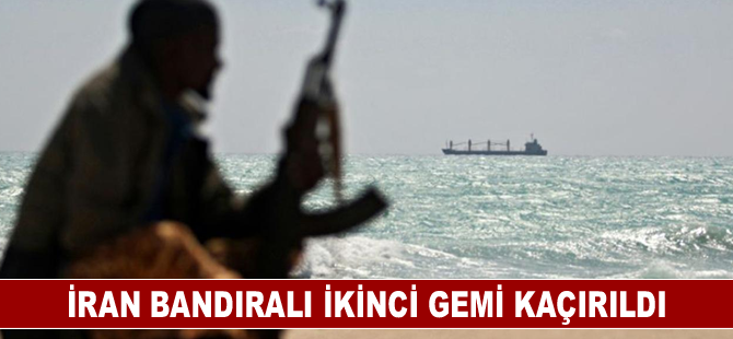 İran bandıralı ikinci gemi kaçırıldı