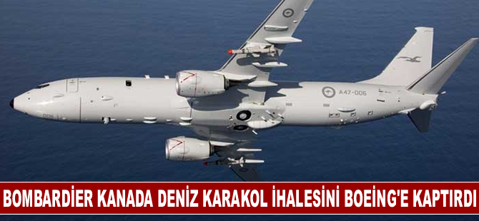 Bombardier Kanada deniz karakol ihalesini Boeing’e kaptırdı