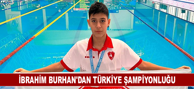 İbrahim Burhan'dan Türkiye Şampiyonluğu