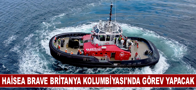 Haisea Brave Britanya Kolumbiyası'nda görev yapacak