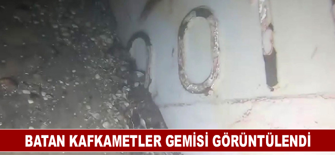 Batan Kafkametler gemisi ilk kez görüntülendi