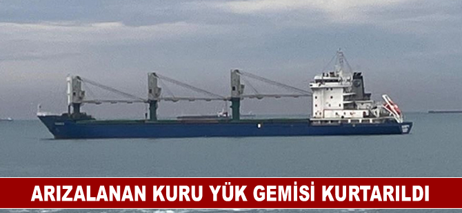 Arızalanan kuru yük gemisi kurtarıldı