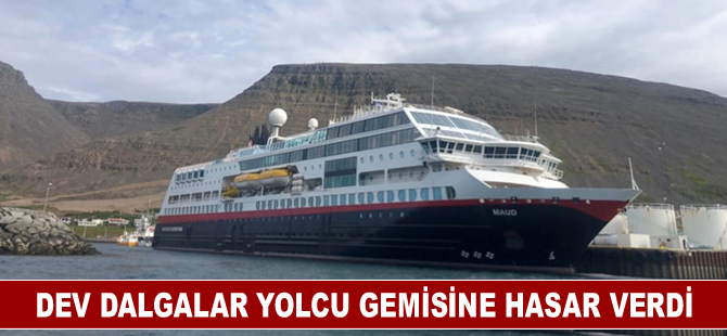 Dev dalga çarptı, cruise gemisi kontrolden çıktı