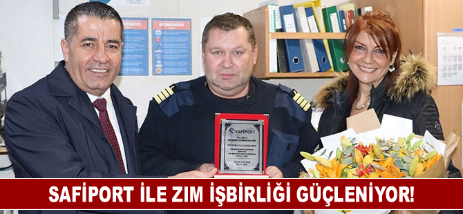 Safiport ile ZIM işbirliği güçleniyor!