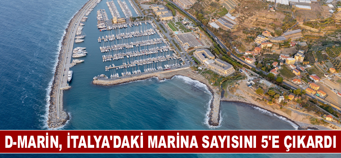 D-Marin, İtalya'daki marina sayısını 5’e çıkardı