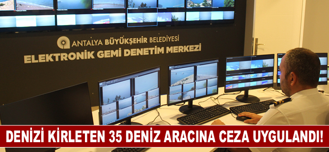 Denizi kirleten 35 deniz aracına 52 milyon 560 bin lira ceza uygulandı!