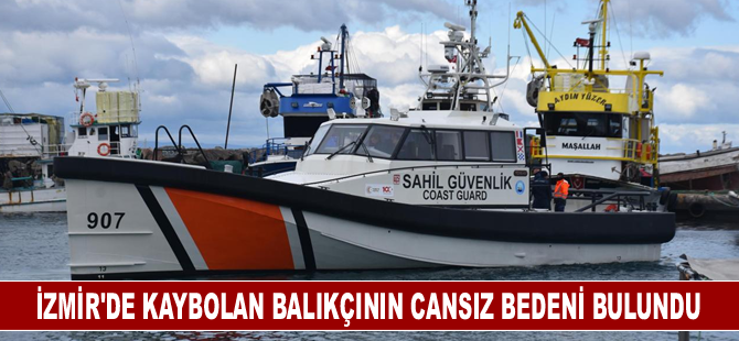 İzmir'de teknenin batması sonucu kaybolan balıkçının cesedi bulundu