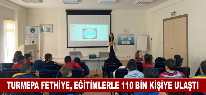 TURMEPA Fethiye, eğitimlerle 110 bin kişiye ulaştı