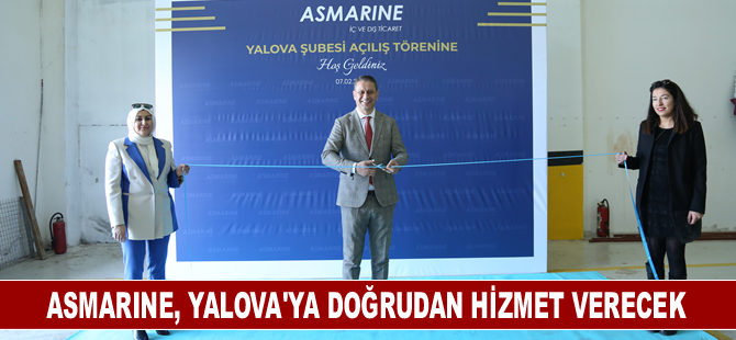 Asmarine, Yalova’ya doğrudan hizmet verecek