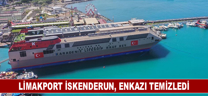 LimakPort İskenderun, enkazı temizledi