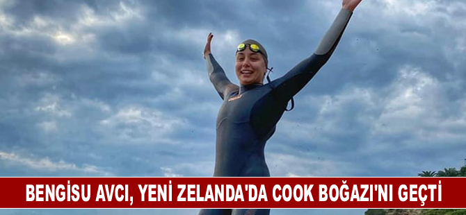 Bengisu Avcı, Yeni Zelanda'da Cook Boğazı'nı geçti