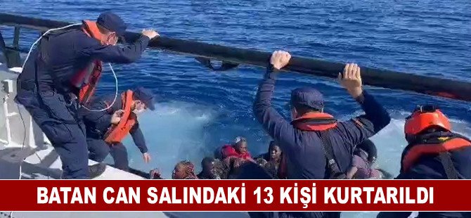 Batan can salındaki 13 göçmen kurtarıldı