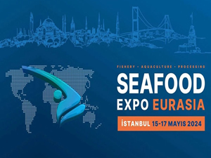 Seafood Expo Eurasia kapılarını açtı