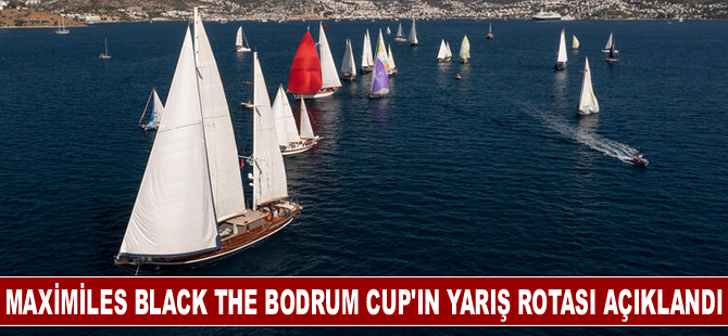 Maximiles Black The Bodrum Cup'ın yarış rotası açıklandı