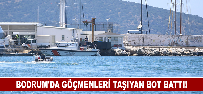 Bodrum'da göçmenleri taşıyan bot battı!