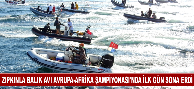 Zıpkınla Balık Avı Avrupa-Afrika Şampiyonası'nda ilk gün yarışmaları sona erdi