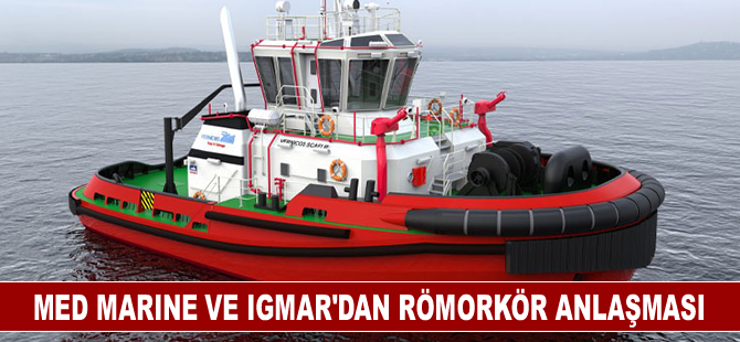 Med Marine ve Igmar’dan römorkör anlaşması