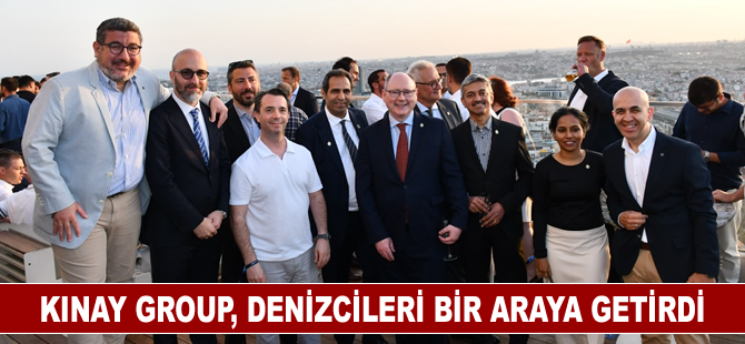 Kınay Group, denizcileri bir araya getirdi