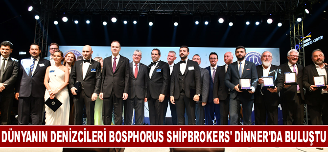 Dünyanın denizcileri Bosphorus Shipbrokers’ Dinner'da bir araya geldi