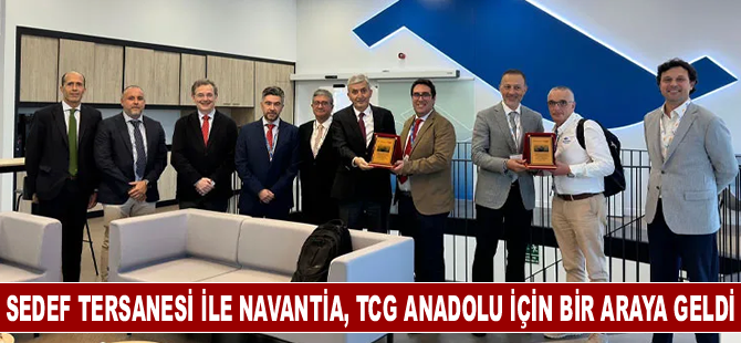 Sedef Tersanesi ile Navantia, TCG Anadolu için bir araya geldi