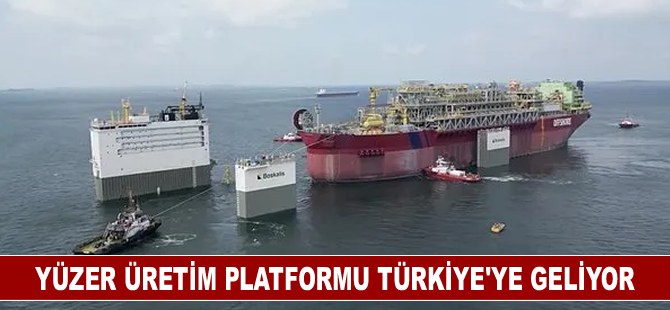 Yüzer üretim platformu Türkiye'ye doğru yola çıktı