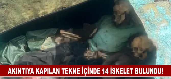 Akıntıya kapılan tekne içinde 14 iskelet bulundu