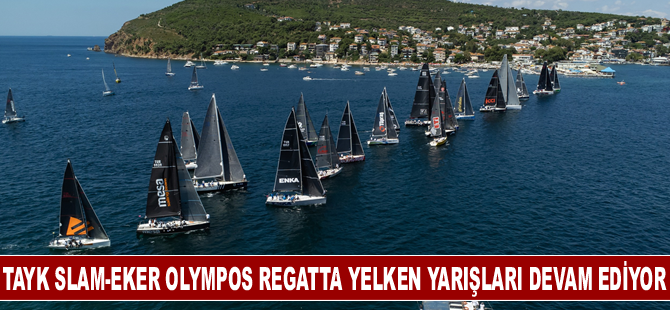 TAYK Slam-Eker Olympos Regatta Yelken Yarışları devam ediyor