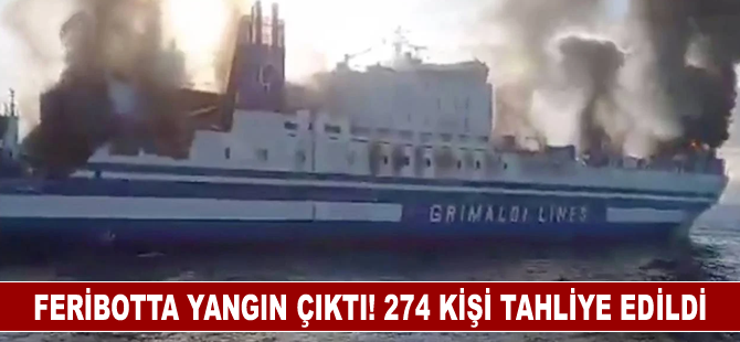 İtalya'da feribotta yangın çıktı! 274 kişi tahliye edildi