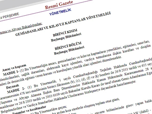 Gemi Adamları ve Kılavuz Kaptanlar Yönetmeliği yürürlüğe girdi