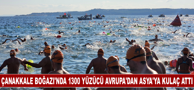 Çanakkale Boğazı'ndaki yarışta 1300 yüzücü Avrupa'dan Asya'ya kulaç attı