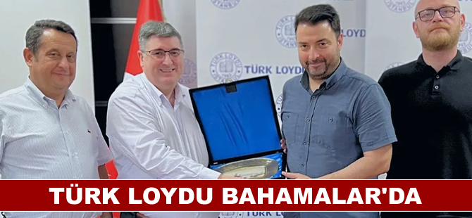 Türk Loydu Bahamalar'da