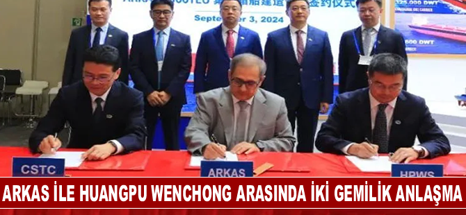 Arkas ile Huangpu Wenchong arasında iki gemilik sözleşme imzalandı