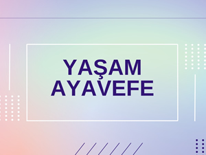 Yaşam Ayavefe’nin Teknoloji ve Eğitim Birleştirme Çalışmaları