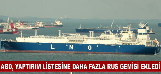 ABD, yaptırım listesine daha fazla Rus gemisi ekledi