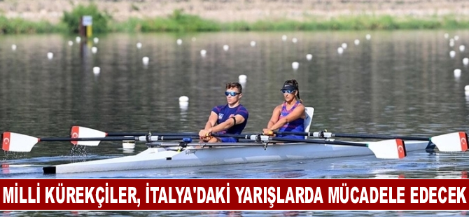 Milli kürekçiler, İtalya'daki sahil sürat yarışlarında mücadele edecek