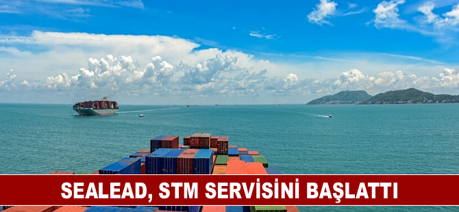 SeaLead, STM servisini başlattı